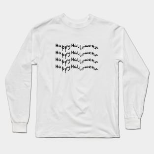 HAPPY HALLOWEEN Long Sleeve T-Shirt